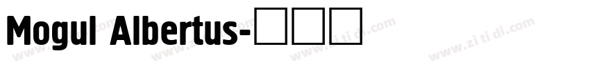 Mogul Albertus字体转换
